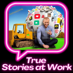 True Stories at Work: fresh from HR