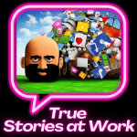 True Stories at Work: fresh from HR