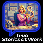 True Stories at Work: fresh from HR