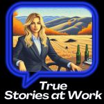 True Stories at Work: fresh from HR